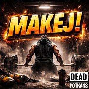 Makej!