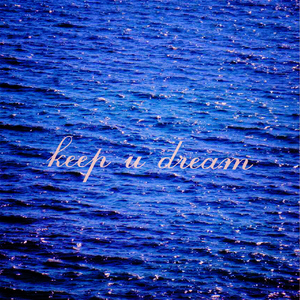 keep ur dream