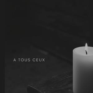 A tous ceux