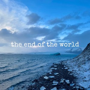 The end of the world