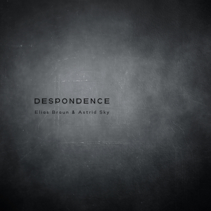 Despondence