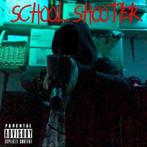 School Shooter