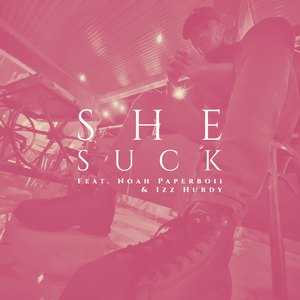 She Suck (Remix)