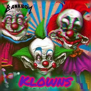 BankBoy Keem "Klowns"