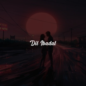 Dil Ibadat
