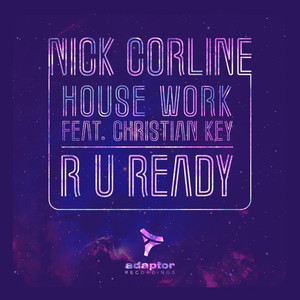 R U Ready (Nick Corline Original Mix)