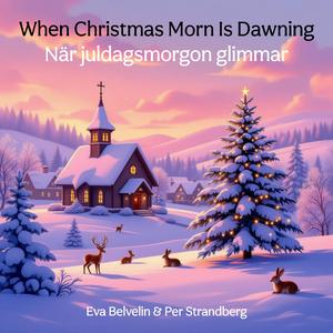 When Christmas Morn Is Dawning (Melody)