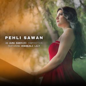 Pehli Sawan