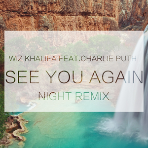 See You Again（Night Remix Instrumental）
