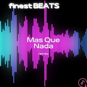 Mas Que Nada (Remix)