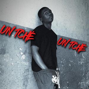 UN TCHÉ