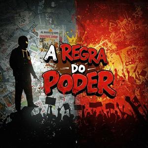 A Regra do Poder