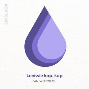 Leniwie kap, kap (feat. Sikorka Acha)