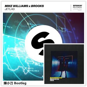 Jetlag X Boomerang (陳小刀 Bootleg)