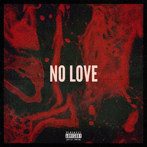 No Love