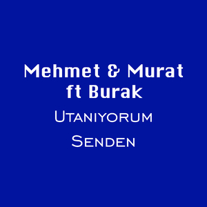 Utanıyorum Senden