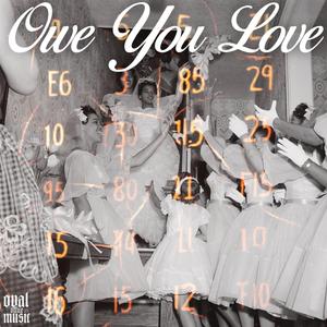 Owe You Love (feat. Lennon Empire)
