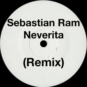 Neverita (Remix)