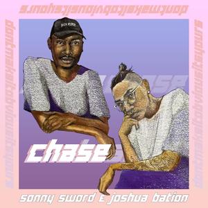 Chase (feat. Joshua Bation)