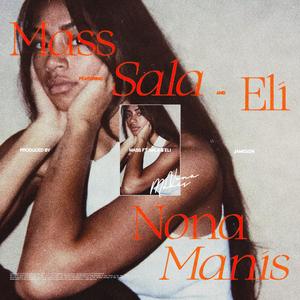 Nona Manis (feat. Eli)