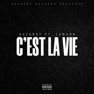 C'est La Vie