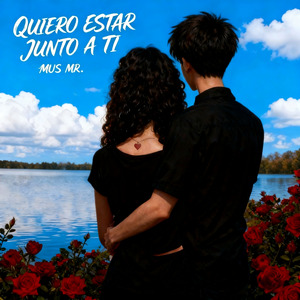 Quiero Estar Junto a Ti