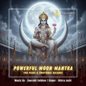 Om Shraam Shreem Shraum Sah Chandraya Namah 108 Times (feat. Nihira Joshi)