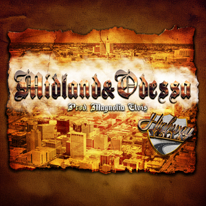 Midland & Odessa (Remix)
