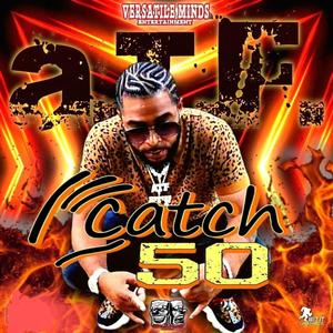 CATCH 50
