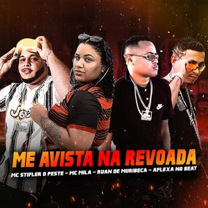 Me Avista na Revoada (feat. MC Mila)