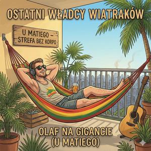 Olaf na Gigancie (u Matiego)