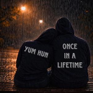 Once In A Lifetime