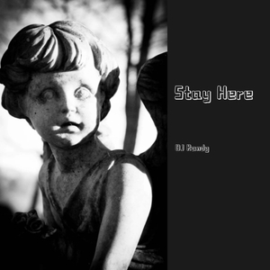Stay Here