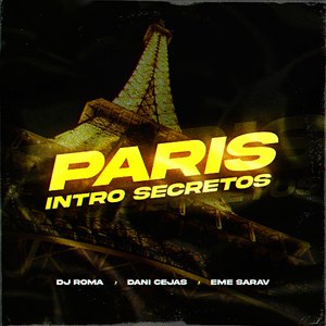 Paris (Intro Secretos) (Remix)