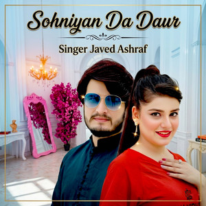 Sohniyan Da Daur