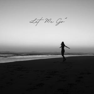 Let Me Go