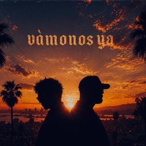 ¡Vámonos ya! (feat. Rafale)