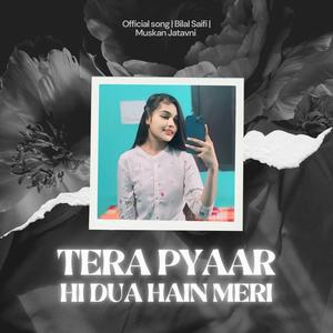 Tera Pyaar Hi Dua Hain Meri