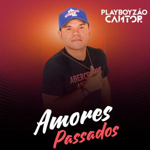 Amores Passados