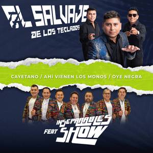 Cayetano Ahí Vienen los Monos - Oye Negra