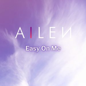 Easy On Me (Cover)