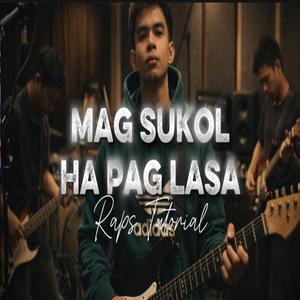 Mag sukol ha pag lasa
