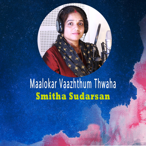 Maalokar Vaazhthum Thwaha