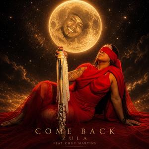 Come Back (feat. Chuy Martins)