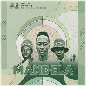 MANDELA (feat. Mindloskie C & Teebouy Inkunzi)