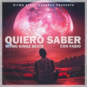 Quiero Saber (feat. Fabio)