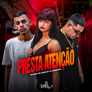 Presta Atenção