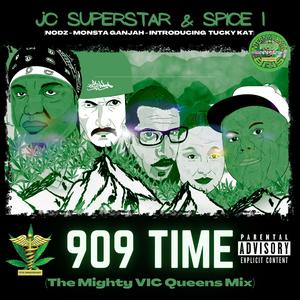 909 Time (POiTA Playaz) (feat. Monsta Ganjah, Nodz & Tucky Kat)