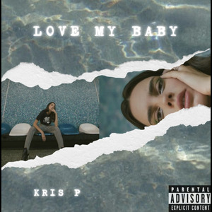 Love My Baby