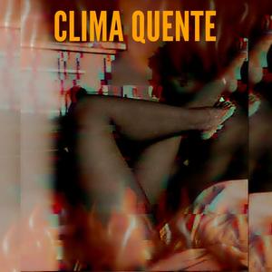 Clima Quente (feat. Jah Wala)